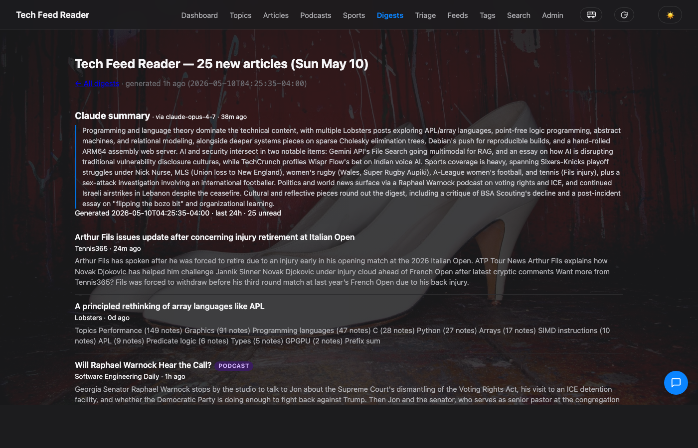 Daily digest page with cached Claude summary at the top.